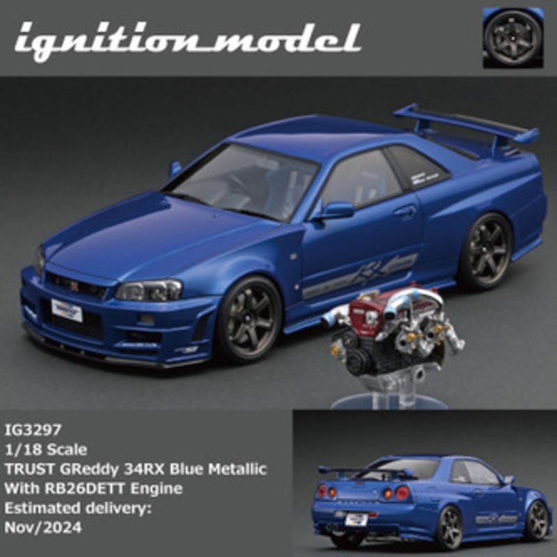 1/18 Ignition Model Nissan Skyline GT-R GTR R34 TRUST GReddy 34RX (Blue Metallic) Car Model With RB26DETT Engine